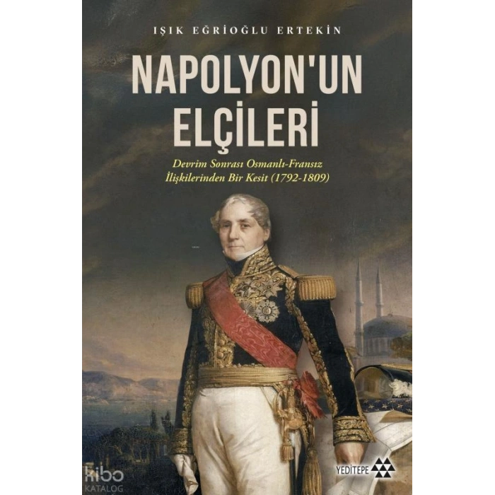 Napolyon’un Elçileri