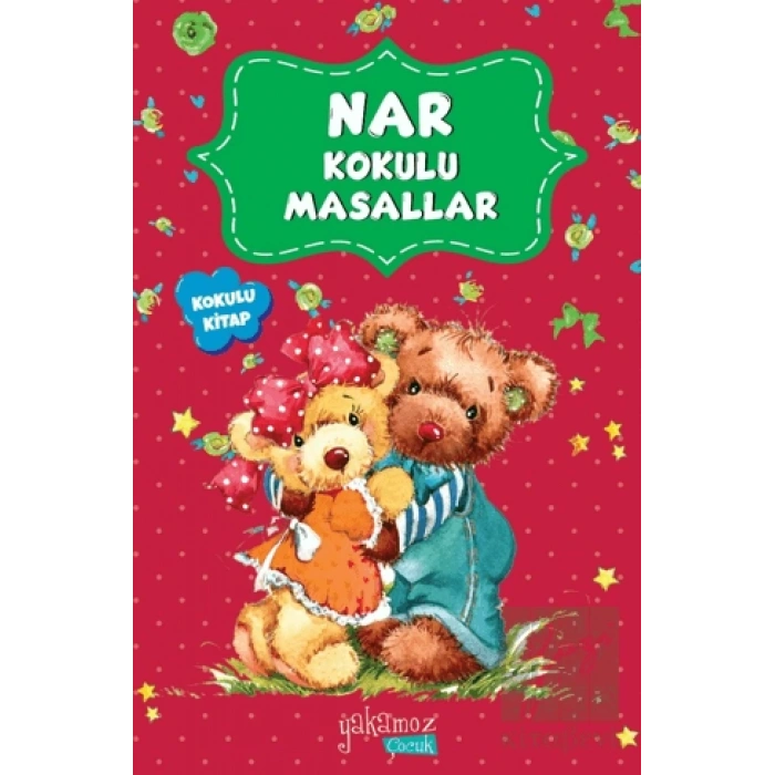 Nar Kokulu Masallar