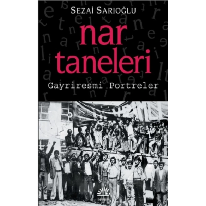 Nar Taneleri: Gayriresmi Portreler