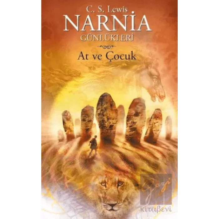 Narnia Günlükleri 3 - At ve Çocuk