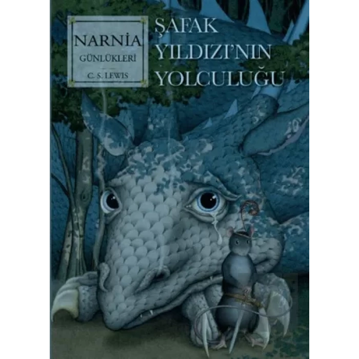 Narnia Günlükleri 5 - Şafak Yıldızı’nın Son Yolculuğu