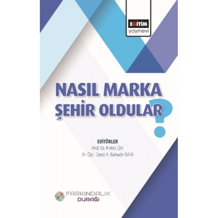 Nasıl Marka Şehir Oldular?