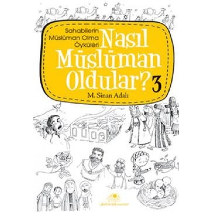 Nasıl Müslüman Oldular - 3