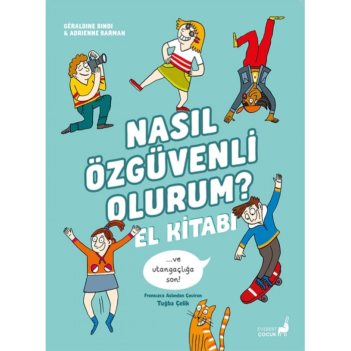 Nasıl Özgüvenli Olurum? El Kitabı