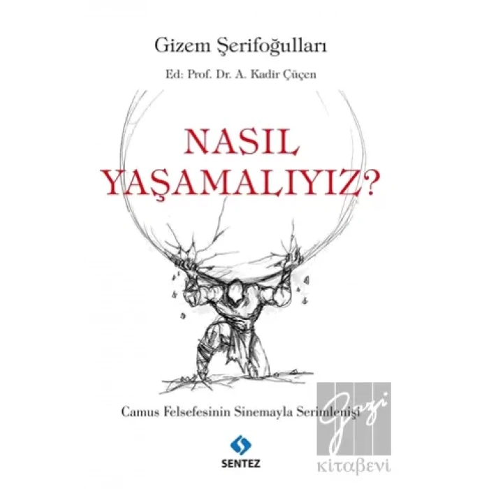Nasıl Yaşamalıyız?