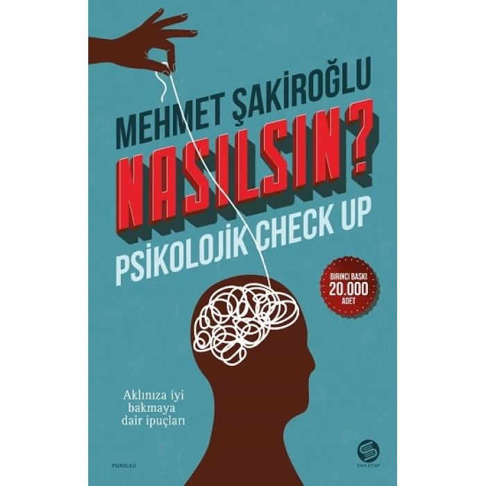 Nasılsın ? Psikolojik Check-Up