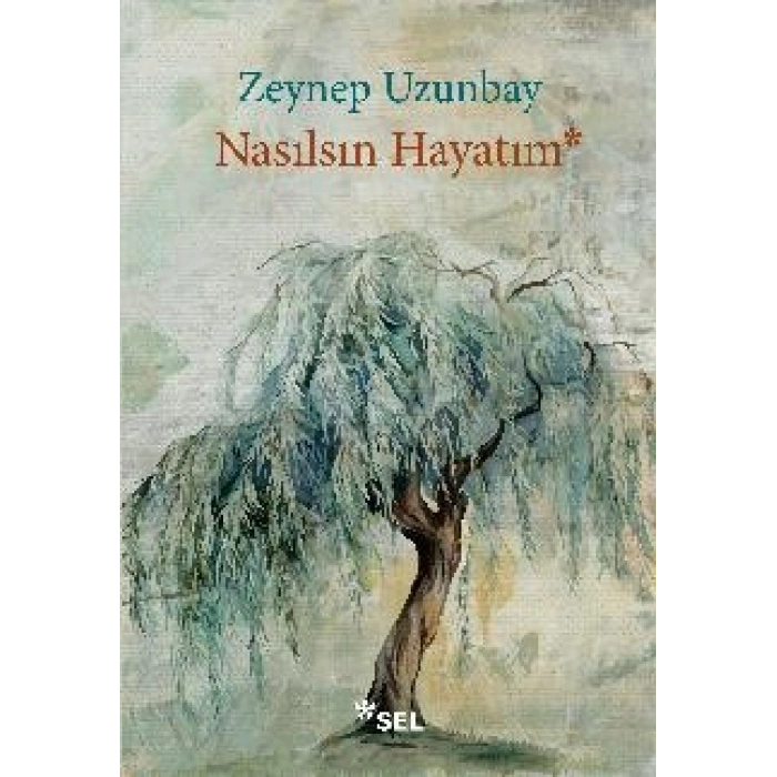 Nasılsın Hayatım
