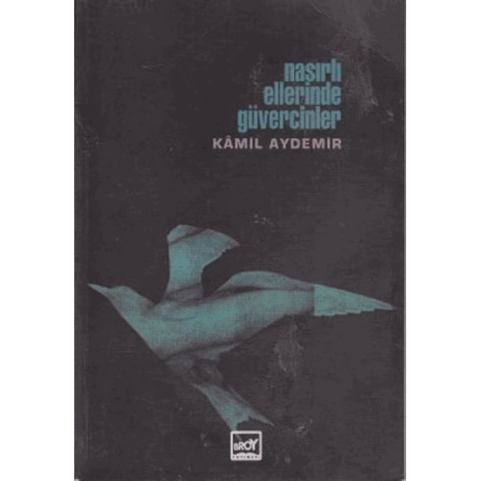 Nasırlı Ellerinde Güvercinler