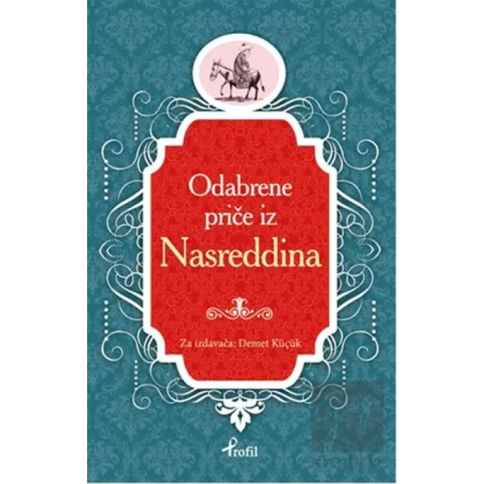 Nasreddin Hoca - Boşnakça Seçme Hikayeler