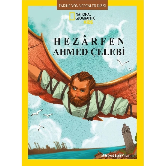 National geographic kids Hezarfen Ahmet Çelebi