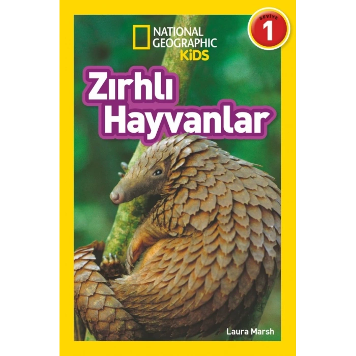 National Geographic Kids – Zırhlı Hayvanlar