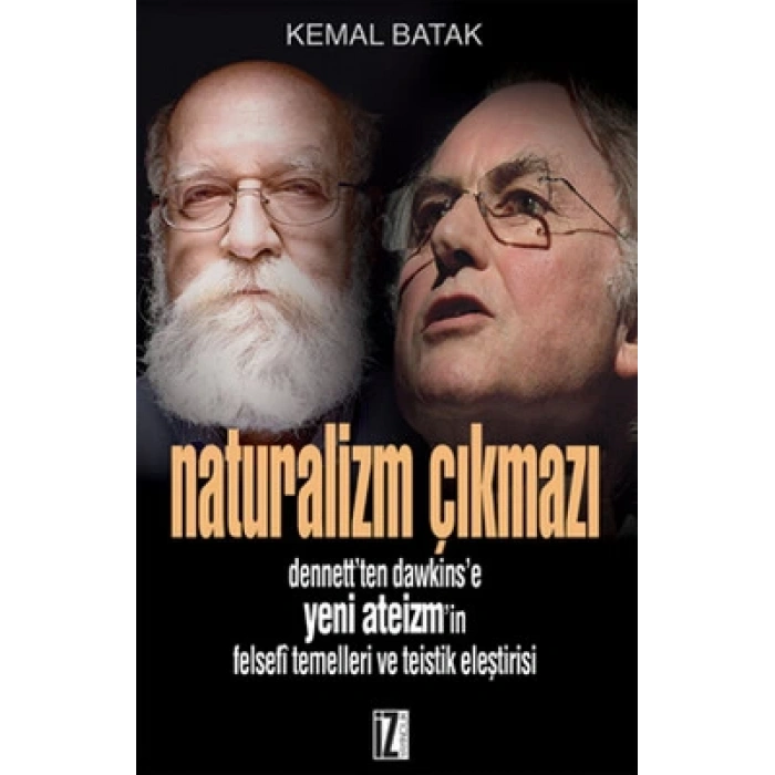 Naturalizm Çıkmazı