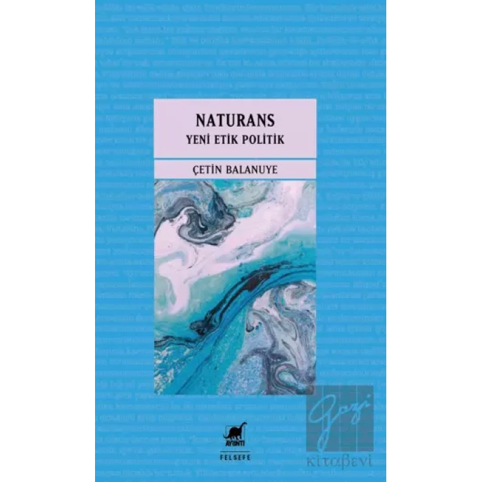 Naturans 2 - Yeni Etik Politik