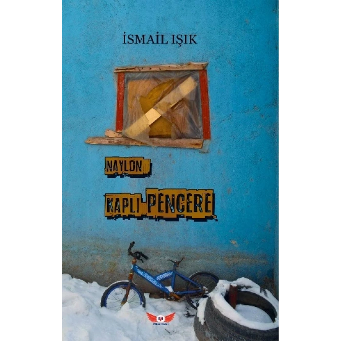 Naylon Kaplı Pencere