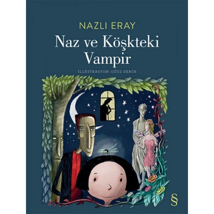 Naz ve Köşkteki Vampir
