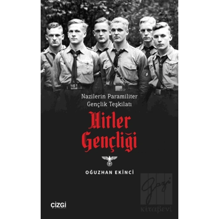 Nazilerin Paramiliter Gençlik Teşkilatı Hitler Gençligi