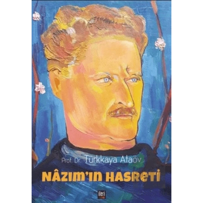 Nazım’ın Hasreti