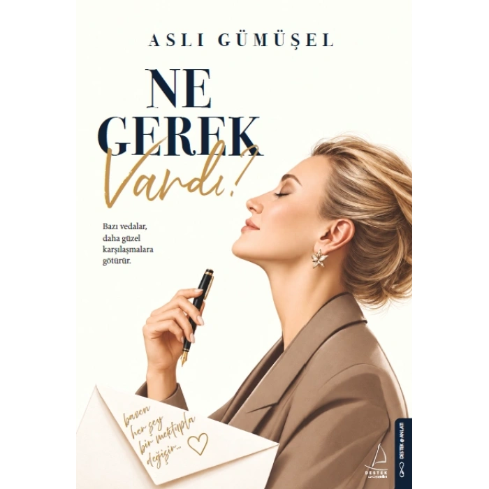 Ne Gerek Vardı?