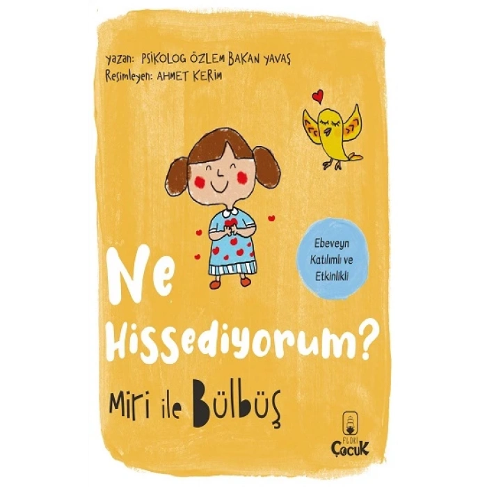 Ne Hissediyorum Miri ile Bülbüş