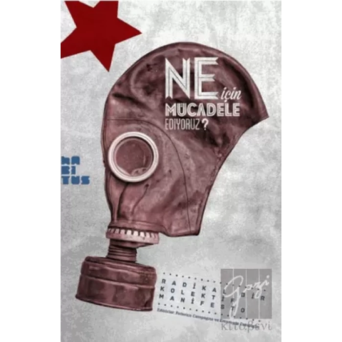 Ne İçin Mücadele Ediyoruz?