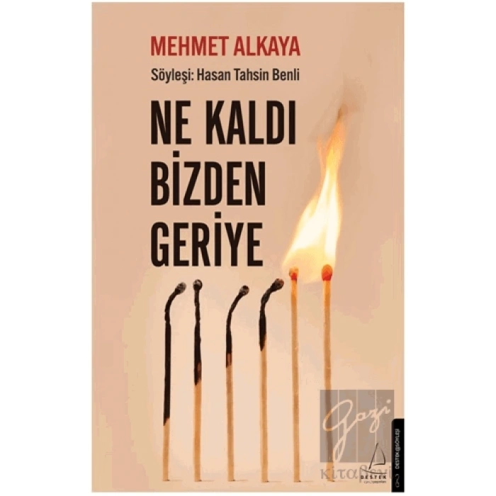 Ne Kaldı Bizden Geriye