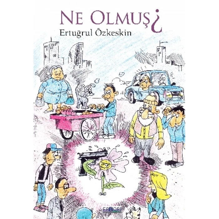 Ne Olmuş?