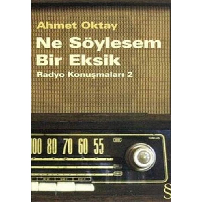 Ne Söylesem Bir Eksik