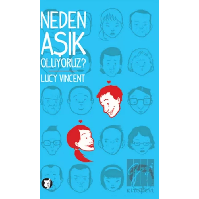 Neden Aşık Oluyoruz