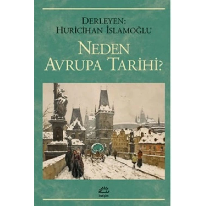 Neden Avrupa Tarihi ?