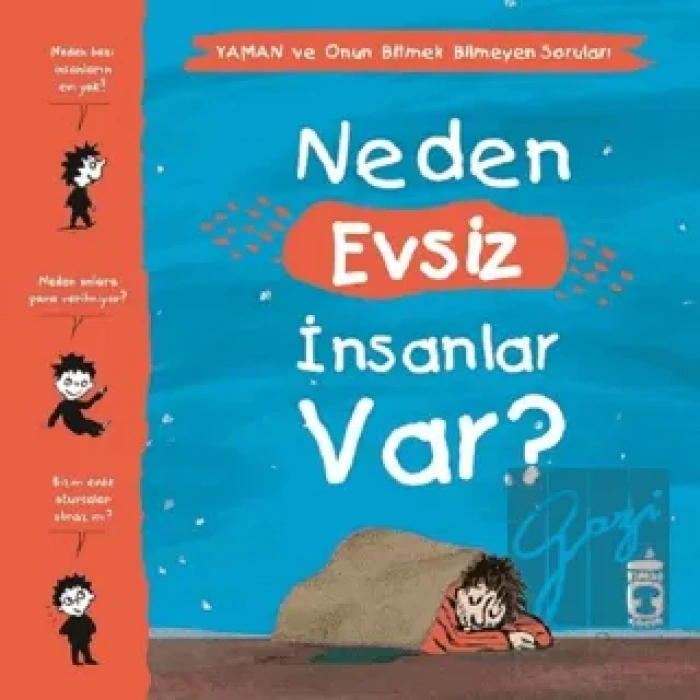 Neden Evsiz İnsanlar Var? - Yaman ve Onun Bitmek Bilmeyen Soruları
