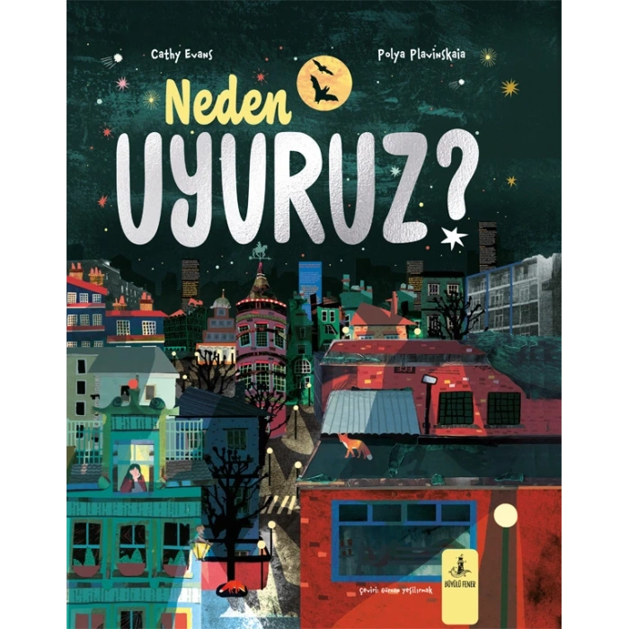 Neden Uyuruz? (Ciltli)