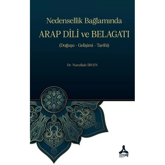 Nedensellik Bağlamında Arap Dili ve Belagatı