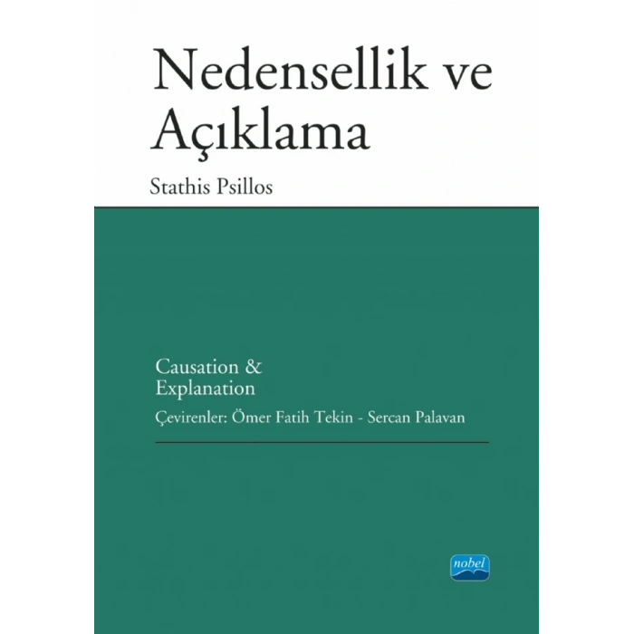 NEDENSELLİK VE AÇIKLAMA / Causation and Explanation