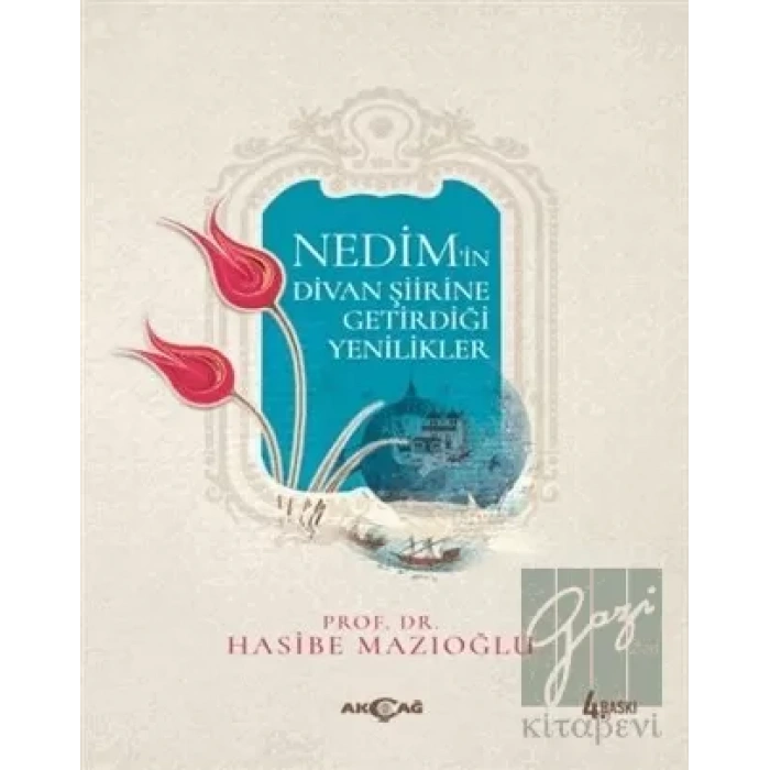 Nedim’in Divan Şiirine Getirdiği Yenilikler