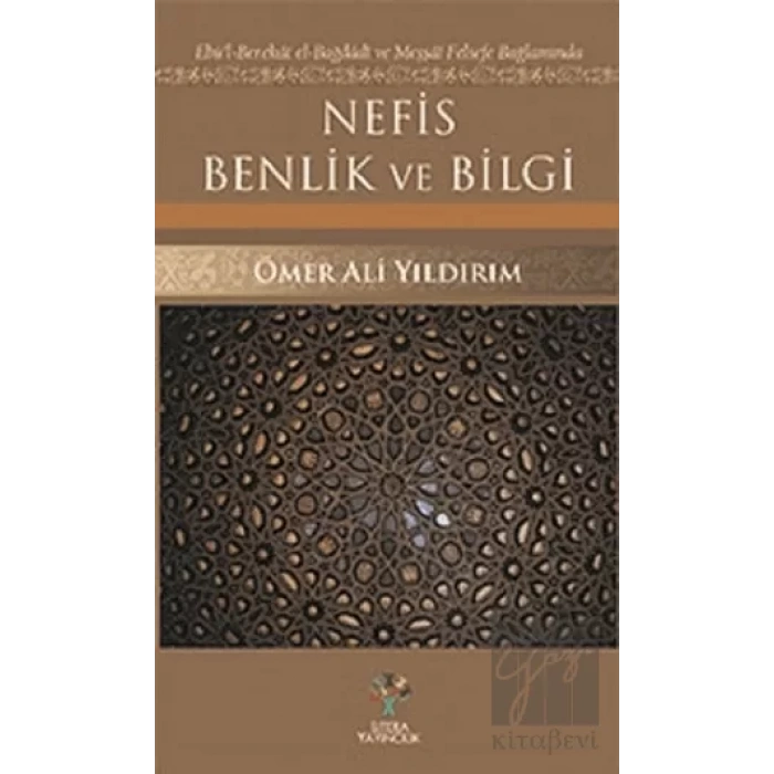 Nefis Benlik ve Bilgi
