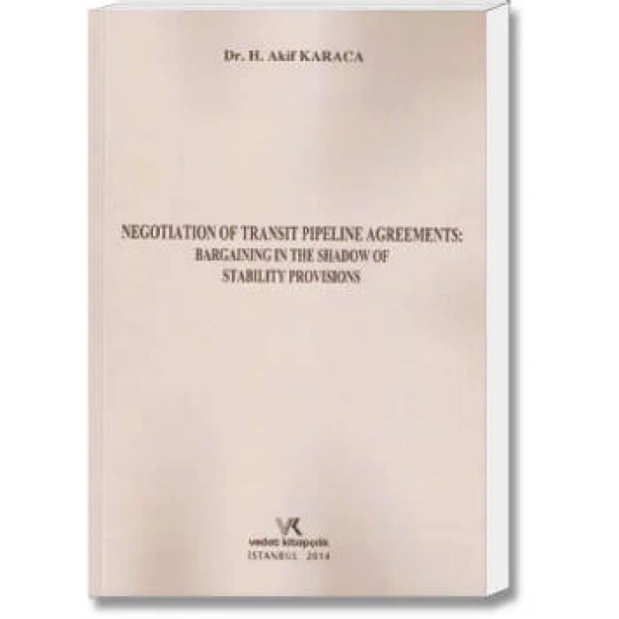 NEGOTIATION OF TRANSIT PIPELINE AGREEMENTS / 2014