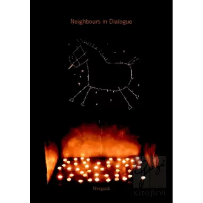 Neighbours in Dialogue Komşular Söyleşiyor
