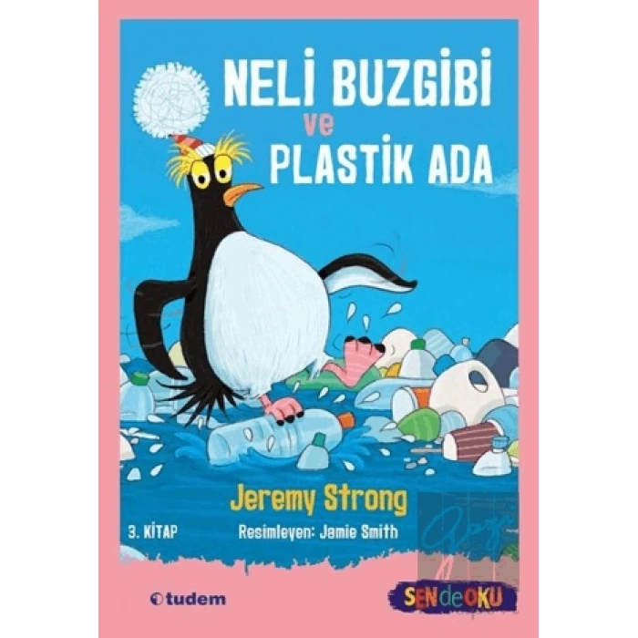 Neli Buzgibi ve Plastik Ada 3.Kitap