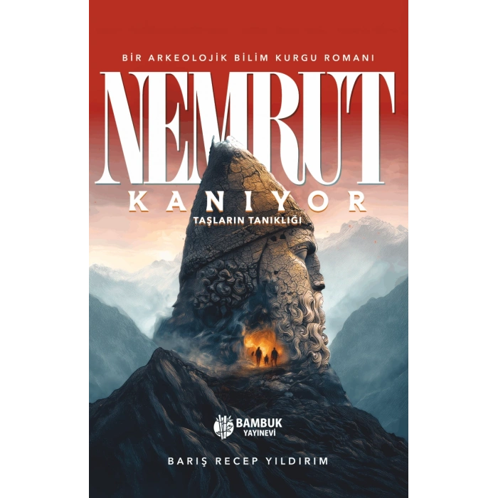 Nemrut Kanıyor