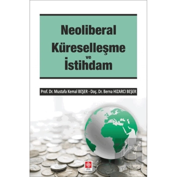 Neoliberal Küreselleşme ve İstihdam