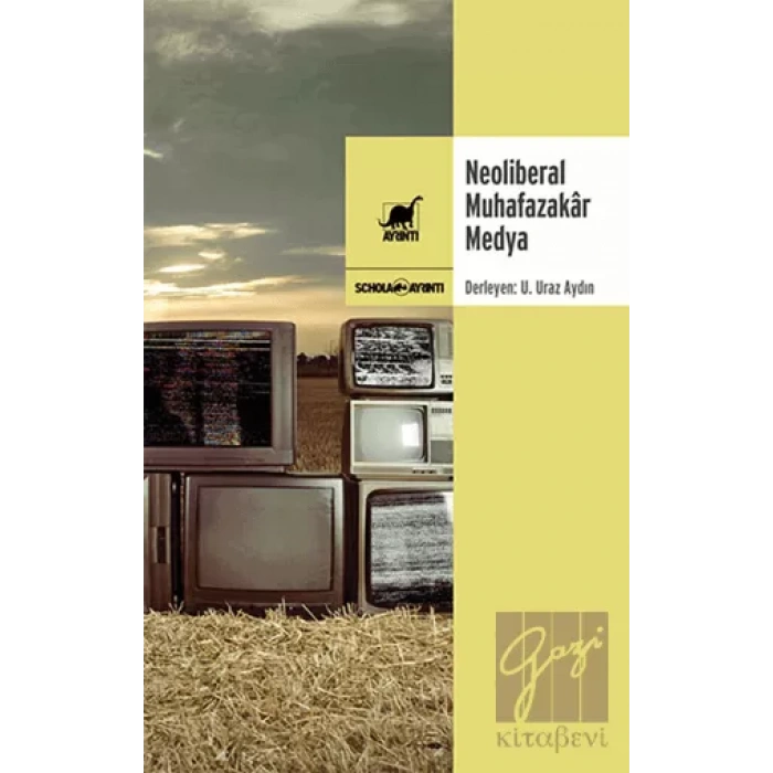 Neoliberal Muhafazakar Medya