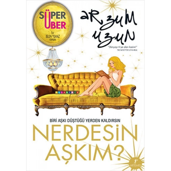Nerdesin Aşkım?