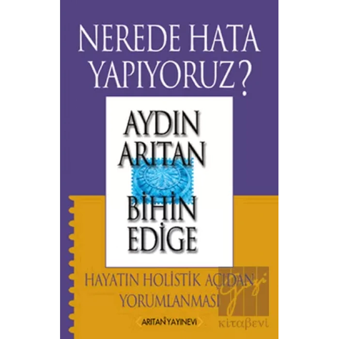 Nerede Hata Yapıyoruz?