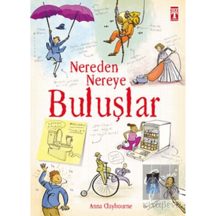 Nereden Nereye - Buluşlar