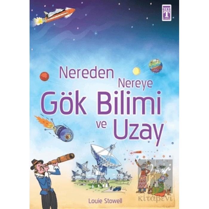 Nereden Nereye Gök Bilimi ve Uzay