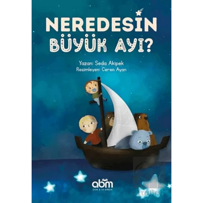 Neredesin Büyük Ayı?