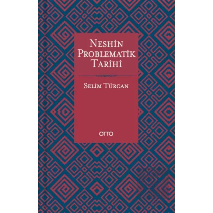 Neshin Problematik Tarihi