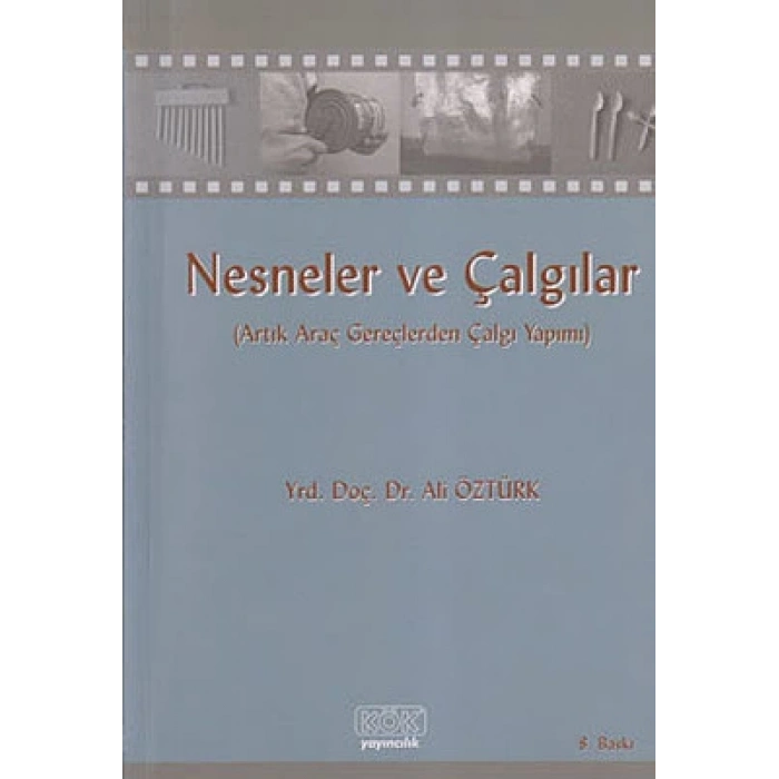 Nesneler ve Çalgılar