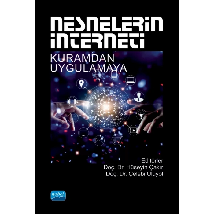 NESNELERİN İNTERNETİ - Kuramdan Uygulamaya