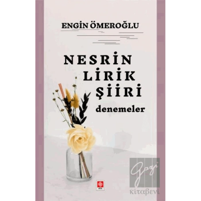 Nesrin Lirik Şiiri Denemeler